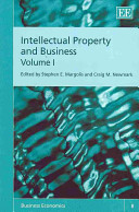 Intellectual Property and Business. Volume I